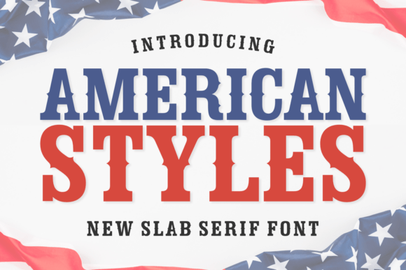 American Styles: A Vintage Slab Serif Font for Branding