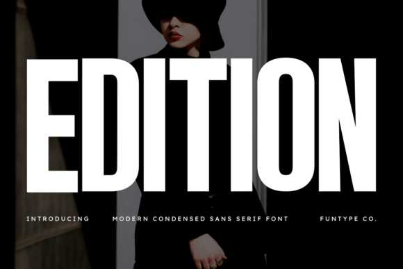 Edition Font: Bold Headlines for Web Design