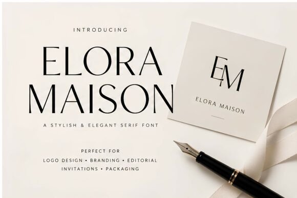 Elora Maison: A Serif Typeface for Elegant Branding