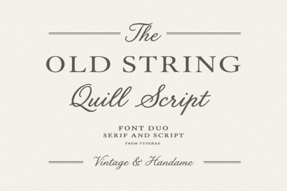 Old String: A Timeless Typeface for Elegant Branding