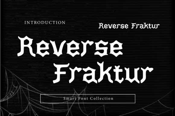Reverse Fraktur Typeface for Bold Branding