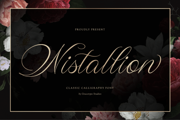 Wistallion: The Elegant Script Typeface for Makers